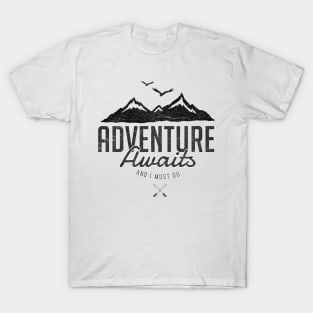 ADVENTURE AWAITS T-Shirt